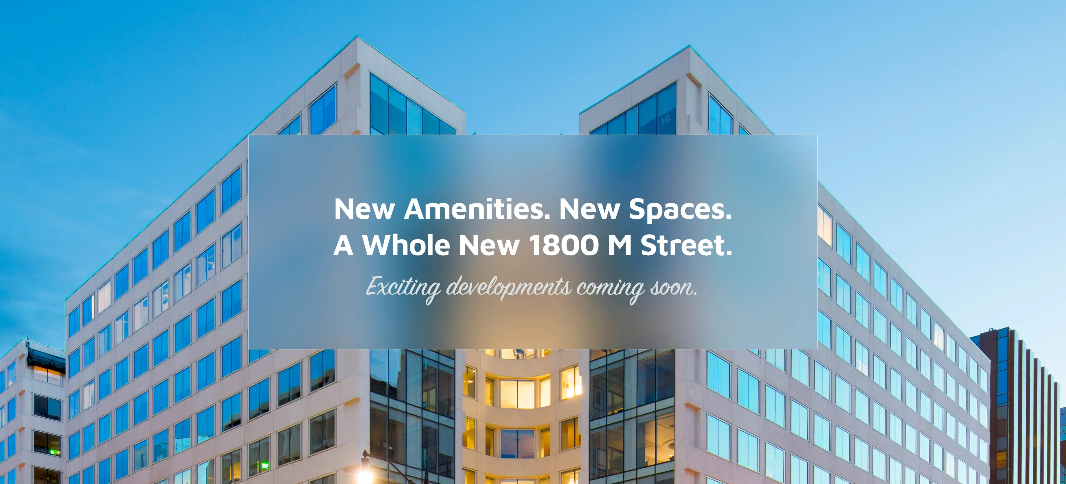 WELCOME TO 1800 M STREET banner image 1
